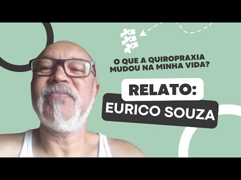 depoimento quiropraxia eurico